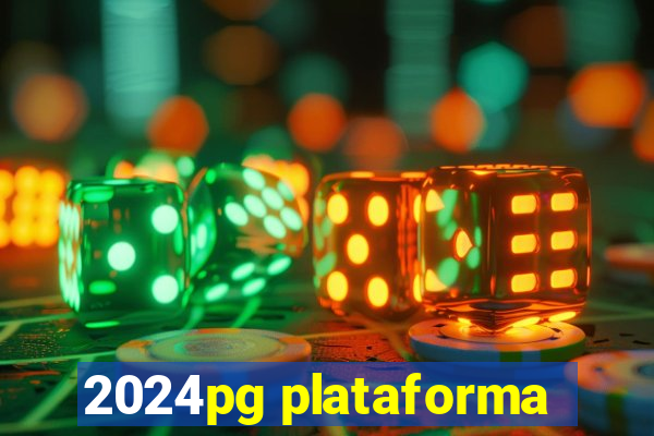 2024pg plataforma